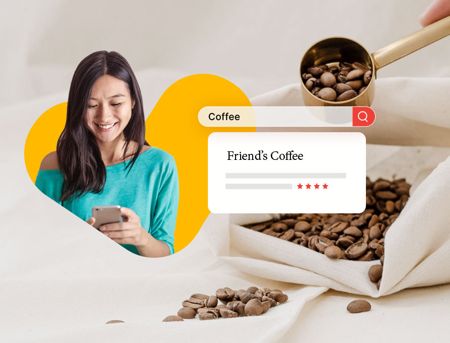 Get found easily by your customers and build better relationships